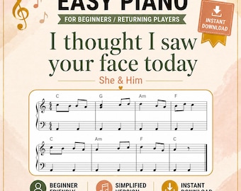 I Thought I Saw Your Face Today Piano Sheet Music - Simplified Arrangement - PDF Download