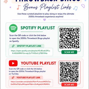 May include: A graphic for 2000s Throwback Bingo with Spotify and YouTube playlist links. Includes QR codes to scan and links to curated playlists for a 2000s throwback experience. The text reads "Bonus Playlist Links".