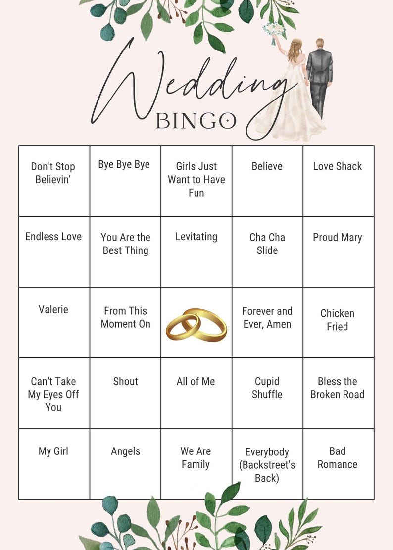 May include: A Wedding Bingo game card featuring a grid of song titles, a pair of gold wedding rings in the center, and an illustration of a bride and groom at the top. The design is decorated with green leaves at the top and bottom edges.