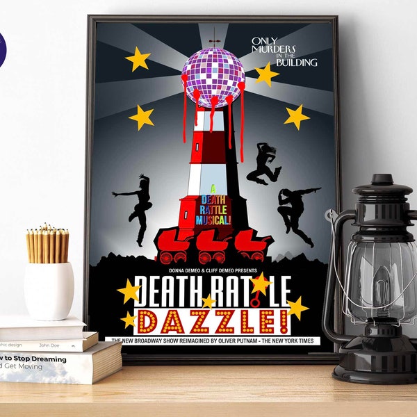 Only Murders inspired - Death Rattle Dazzle The Musical Poster -A4/A3 Print, Greetings Card, Framed, Poster, Charles, Oliver, Mabel, Loretta