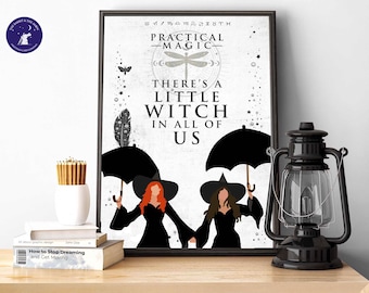 Practical Magic inspired - Little witch in all of us  - A4 A3 Prints, Framed Print, Greetings Card, Magic, Spell, Witch, Wiccan, Halloween