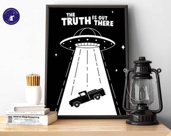 UFO - The Truth is Out There - A4/A3 Prints, Greetings Cards, Framed Print, Poster, Retro Poster, Flying Saucer, Roswell, Aliens, X-Files