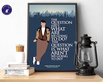 Ferris Bueller's Day Off inspiriert - Die Frage - Grußkarte, A4 A3 Druck, Rahmen, Geburtstage, Film, Ferris, Cameron, Sloane, Chicago