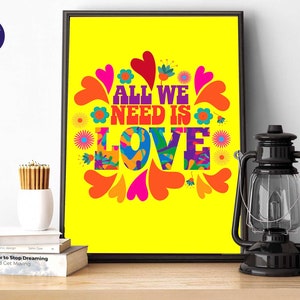 All we need is Love... - Greetings Cards, A4 A3 Print, Framed Prints, Cards, Birthdays, The Beatles, Love, Flower Power, Song Lyrics, Hippie