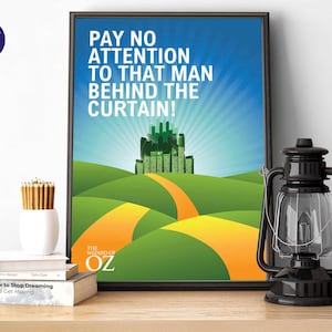Inspirowane Czarnoksiężnikiem z Krainy Oz - Nie zwracaj uwagi... - Kartka z pozdrowieniami, Wydruki A4, Wydruk w ramie, Toto, Dorotka, Blaszany Drwal, Lew, Strach na wróble, Czarodziej