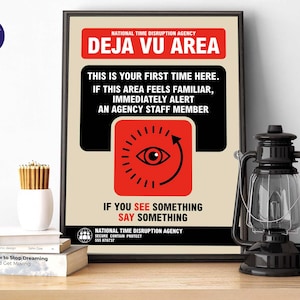 Retro Signs - National Time Disruption Agency - Deja Vu Area Sign - A4 /A3 Print, Greetings Card, Framed Print, Retro poster, Retro Sign