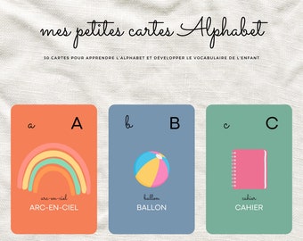 Mes petites cartes alphabet pour apprendre les lettres et découvrir les mots - Cartes éducatives - Abécédaire - J'apprends l'alphabet