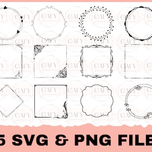 May include: A collection of 12 different black line art frames and borders in various shapes, including circles, squares, and diamonds. The text "25 SVG & PNG FILES" is displayed at the bottom of the image.
