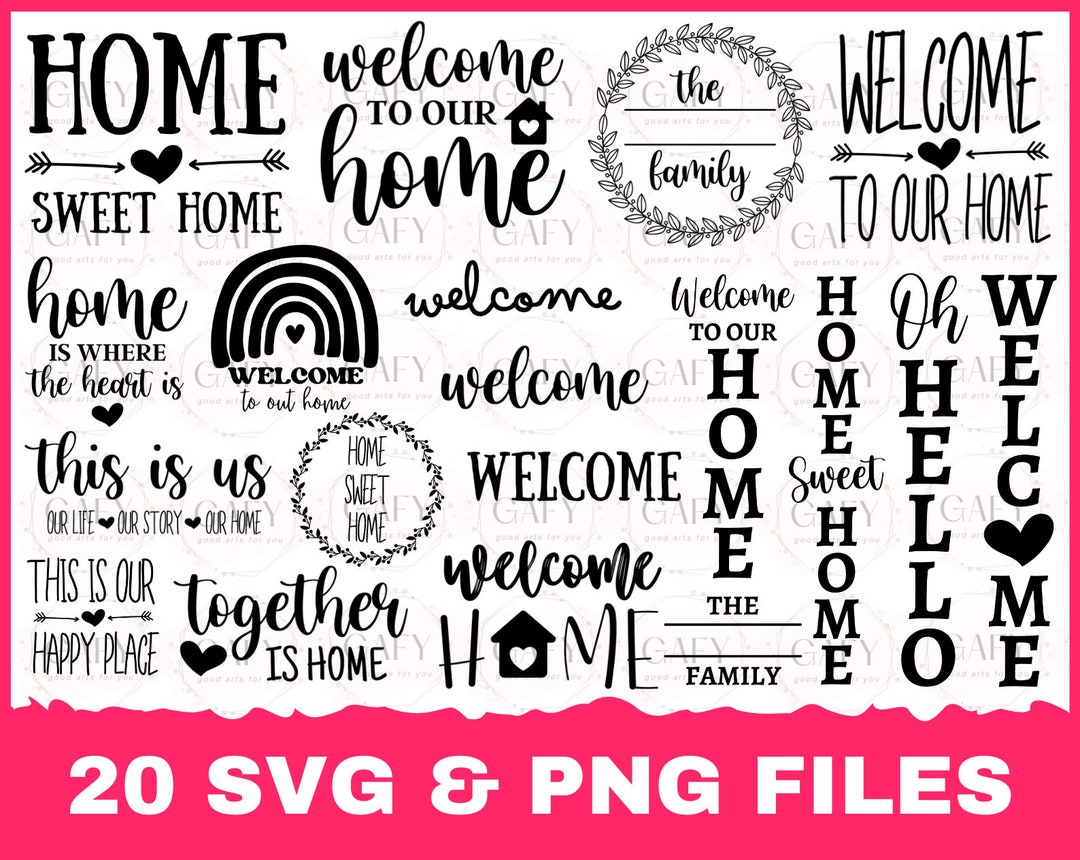 Welcome Svg Bundle, Home Svg Bundle, Welcome Sign Svg, Home Sign Svg ...