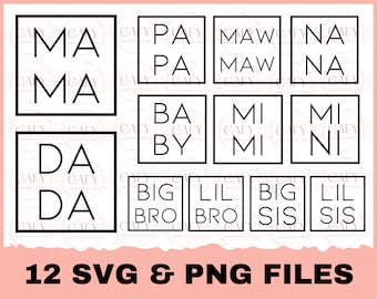 Matching family names in square frame SVG PNG Files for cutting machines, digital clipart, modern, mama, dada, lil sis, big bro, mini, baby