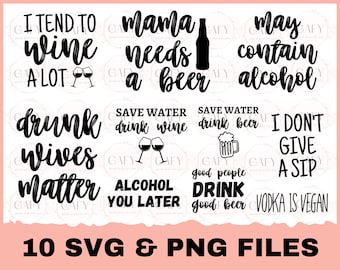 Alkohol-Zitate-Svg-Bundle, Wein-Svg, Bier-Svg, lustige Alkohol-Svg, Coaster-Svg, Whisky-Svg, freche Zitate, trinkend, Tequila-Svg, Wodka
