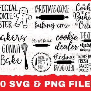 May include: A set of 10 black and white SVG and PNG files featuring Christmas cookie-themed designs. The designs include phrases like "Official Cookie Tester", "Christmas Cookie Baking Crew", "Bakers Gonna Bake", "Cookie Dealer", "The Official Christmas Baking Team", "Baking Spirits Bright", "Christmas Baking Queen", and "Mom's Bakery Fresh Baked Cookies".