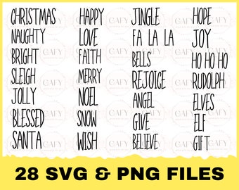 May include: A set of 28 Christmas-themed SVG and PNG files featuring words like "Christmas", "Naughty", "Bright", "Sleigh", "Jolly", "Blessed", "Santa", "Happy", "Love", "Faith", "Merry", "Noel", "Snow", "Wish", "Jingle", "Fa La La", "Bells", "Rejoice", "Angel", "Give", "Believe", "Hope", "Joy", "Ho Ho Ho", "Rudolph", "Elves", "Elf", and "Gift".