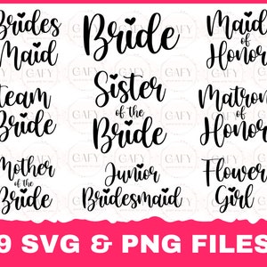 Puede incluir: Nueve archivos SVG y PNG en blanco y negro con texto para una fiesta de bodas. El texto incluye "Brides Maid", "Bride", "Maid of Honor", "Team Bride", "Sister of the Bride", "Matron of Honor", "Mother of the Bride", "Junior Bridesmaid" y "Flower Girl".