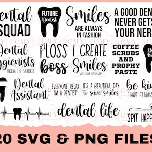 Dental Bundle 20 Designs SVG Cut File dentist quotes,  dentist sayings, funny svg, tooth svg, dental hygienist life, dental assitant svg