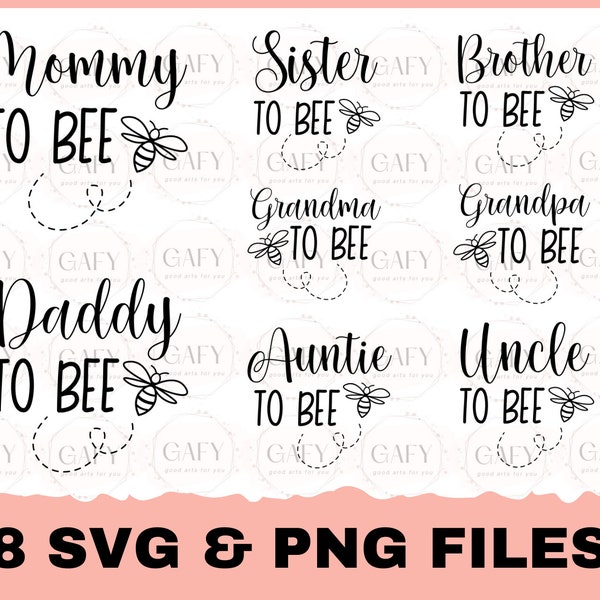 Mommy to Bee SVG, Bundle 8 designs, Family To Bee Svg, New Mom SVG, Mother Svg, Baby Shower Svg, Promoted to Daddy Svg