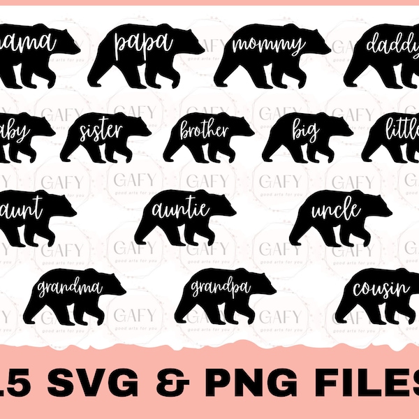 Mama bear SVG, papa bear svg, bear family clip art bundle, baby, sister, brother, grandma SVG PNG, svg cut files, instant download