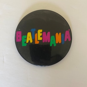The Beatles “Beatlemania” Original Vintage Circular Pin, Pinback, Button 1970’s