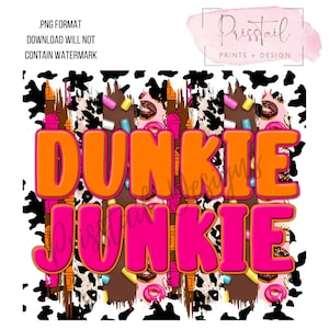 Dunkie Junkie Tumbler Wrap | 20 oz. Skinny | Digital Download | Dunkin Donuts | PNG Format