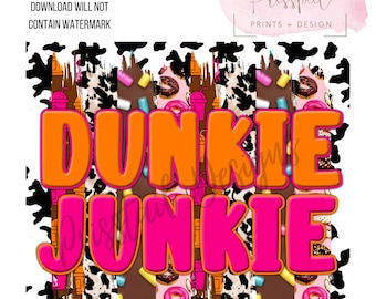 Dunkie Junkie Tumbler Wrap | 20 oz. Skinny | Digital Download | Dunkin Donuts | PNG Format
