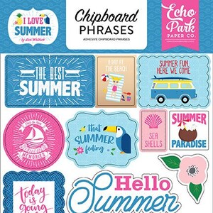 I Love Summer Echo Park Chipboard Phrases for Scrapbooking, Cardmaking, or Paper Crafts