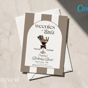May include: A birthday invitation card with a dachshund illustration in a martini glass. The card features the text "weenies + 'tinis" and "Birthday Bash!" in a stylish design. Includes a white envelope.