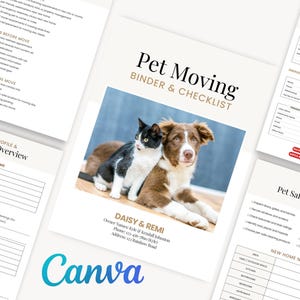 May include: A pet moving binder and checklist with a photo of a black and white cat and a brown dog. The binder includes sections for pet profiles, moving overviews, and new home safety planning. The Canva logo is visible at the bottom.