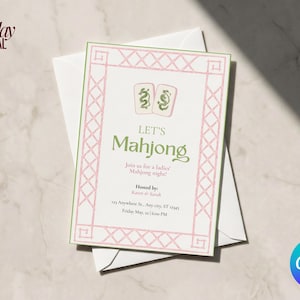 May include: A rectangular invitation card with a pink lattice border and two green dragon mahjong tiles at the top. The text reads: Let's Mahjong, Join us for a ladies' Mahjong night!, Hosted by: Karrie & Sarah, 123 Anywhere St., Any city, ST 12345, Friday May, 22 | 6:00 PM.