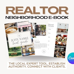 Realtor Template Neighborhood E-Book Canva Local Guide Lead Magnet