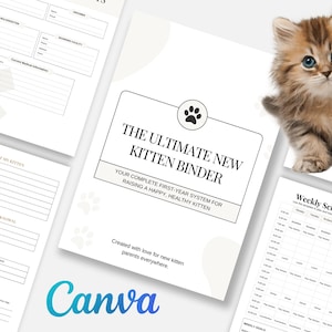 Könnte beinhalten: Ein Ordner zum Thema Kätzchen mit verschiedenen Formularen und Vorlagen für neue Kätzchenbesitzer. Auf dem Cover steht "The Ultimate New Kitten Binder" mit einem Pfotenabdruck-Logo. Ein flauschiges Kätzchen ist ebenfalls im Bild.