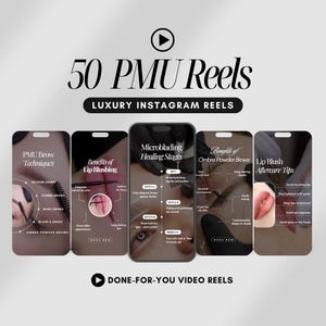May include: An advertisement for 50 PMU Reels, luxury Instagram reels. The image shows five smartphone screens with information about PMU brow techniques, lip blushing, microblading healing stages, ombre powder brows, and lip blush aftercare tips.