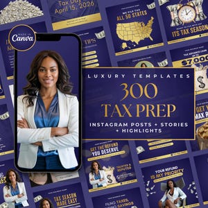 May include: A digital marketing image promoting tax preparation services. The image features a woman in a blazer on a smartphone screen, surrounded by tax-related graphics and the text "300 Tax Prep Instagram Posts + Stories + Highlights."