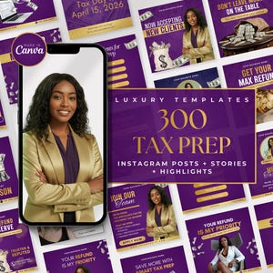 May include: A collection of purple and gold Instagram posts and stories templates for tax preparation services. The central image features a woman in a gold blazer, with the text "300 Tax Prep Instagram Posts + Stories + Highlights". Additional posts include financial themes.