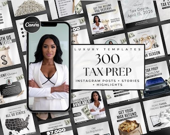 May include: A collection of tax preparation social media templates. The central image features a woman in a white blazer, with the text "300 TAX PREP" and "Instagram Posts + Stories + Highlights". Surrounding images include tax-related graphics and text.
