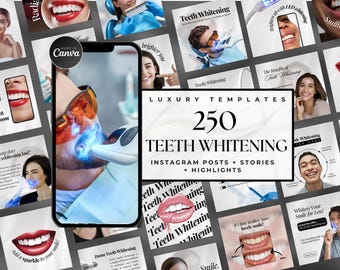 May include: A collage of images promoting teeth whitening services. The images feature people smiling with bright white teeth, close-ups of teeth whitening procedures, and text that says "Teeth Whitening", "Luxury Templates", "250", "Instagram Posts + Stories + Highlights", and "Made in Canva".