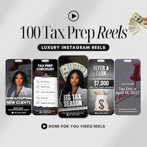 Könnte beinhalten: Ein digitales Marketing-Paket mit 100 Tax Prep Reels für Instagram. Die Grafik zeigt fünf vertikale Videovorlagen mit Texten wie 100 Tax Prep Reels, Luxury Instagram Reels, Tax Prep Checklist, Its Tax Season, Refer & Earn und Tax Day is April 15, 2027, sowie Bilder von Geldscheinen und einer Person im Blazer.