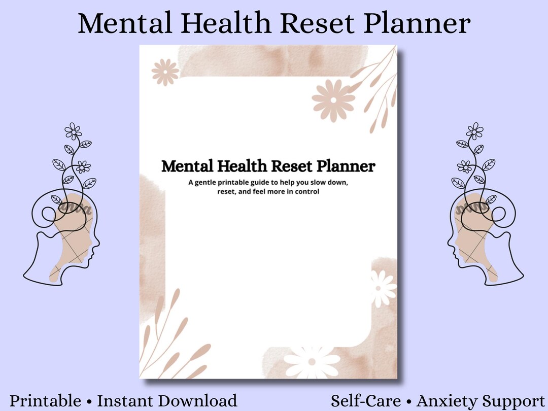 Mental Health Reset Planner Printable | Anxiety & Stress Relief Journal ...