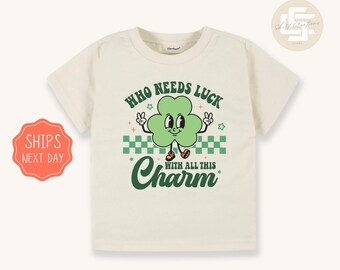 Who needs luck Natural Toddler T-Shirt, St. Patrick's kids shirt, Lucky toddler gift shirt.