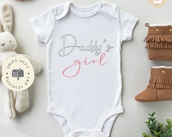 Daddy's girl Baby Onesie®, Daughter baby Onesie®,  baby announcement body suit. cute baby gift.
