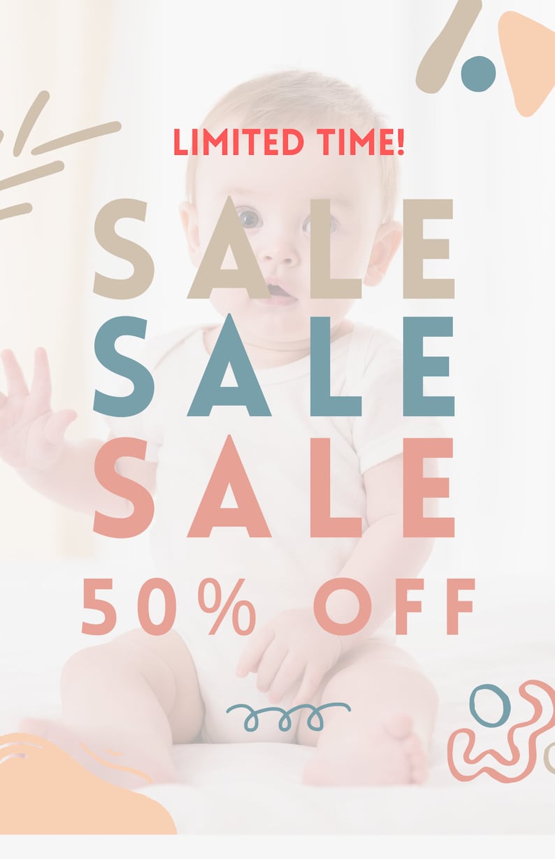 May include: A baby sitting on a white surface with the text "SALE SALE SALE 50% OFF" in different colors. The text "LIMITED TIME!" is in red at the top of the image.