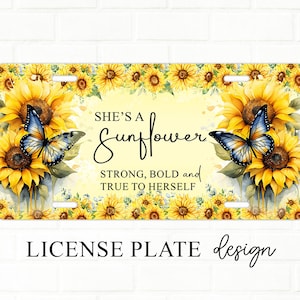 Sunflower License Plate, Motivational License Plate Png, Inspirational Png, Butterfly Design, License Plate Png, Digital Download