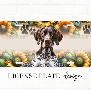 May include: License plate design featuring a brown and white German Shorthaired Pointer dog with sunflowers and paw prints on a wood background.