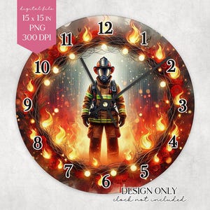Puede incluir: Reloj de pared redondo con un bombero con equipo completo, rodeado de llamas y luces. La esfera del reloj tiene números grandes y fáciles de leer. El diseño es un archivo digital, 38 x 38 cm.