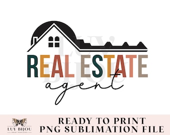 Boho Real Estate Agent PNG: Sublimation Design (Digital Download)