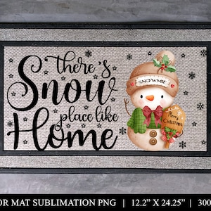There's Snow Place Like Home Door Mat Sublimation, Cute Snowman Front Door Rug PNG, Welcome Mat Sublimation Design, Sublimation Floor Mat