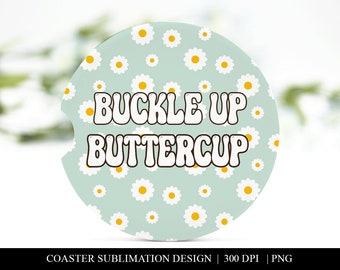 Lustiges Auto Untersetzer: Schnallen Sie sich an, Buttercup, Retro Gänseblümchen Untersetzer (PNG)