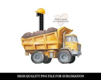 Construction 1st Birthday PNG: Dump Truck Party Design (Digital Download)