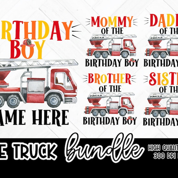 Fire Truck Birthday Shirt Designs, 5 Matching Family Sublimation PNGs, Birthday Boy, Mommy, Daddy, Sister, Brother, Firefighter Birthday