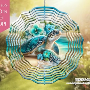 May include: A decorative wind spinner featuring a detailed illustration of a sea turtle on a beach, surrounded by blue and white flowers. The design is set within a wavy, layered frame. The text "digital file 10 x 10 IN PNG 300 DPI" is visible. The words "DESIGN ONLY wind spinner not included" are also visible.