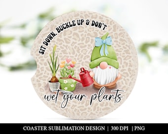 Funny Gnome Car Coaster: Plant Lover Gift (Sublimation PNG)